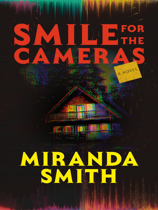 Title details for Smile for the Cameras by Miranda Smith - Available